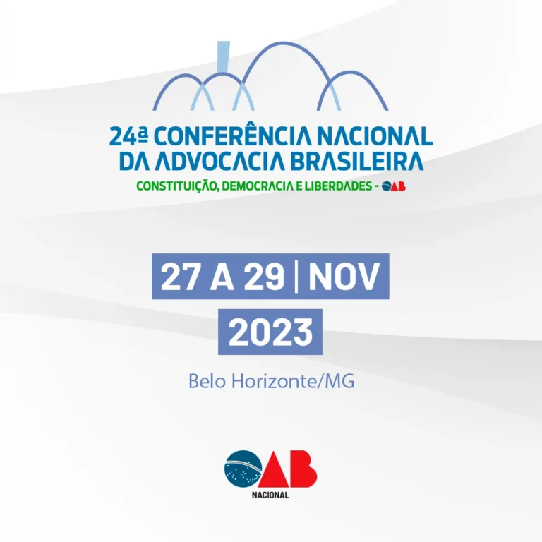 Estão abertas as inscrições para a 24ª Conferência Nacional da Advocacia Brasileira