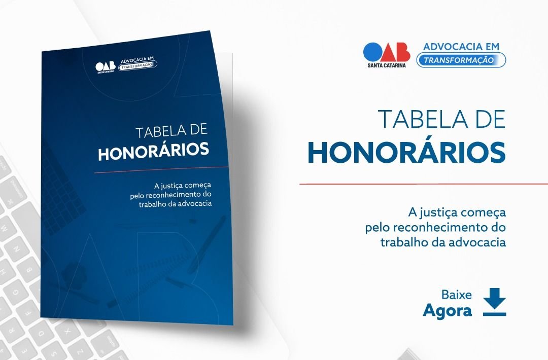 Confira a Tabela de Honorários da OAB: Valor Atualizado por Estado (2023)